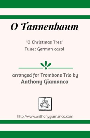 O Tannenbaum – Trombone Trio