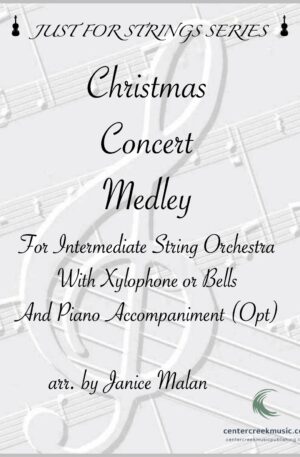 Christmas Concert Medley for Intermediate String Orchestra