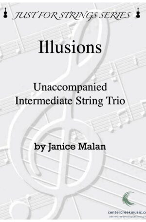 Illusions for Intermediate String Trio