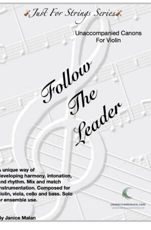 Follow The Leader Unaccompanied Canon for Violin