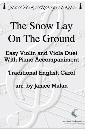 The Snow Lay On The Ground Violin/Viola Duet