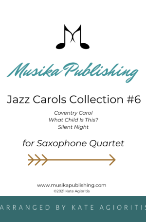 Jazz Carols Collection – Set Six – Saxophone Quartet