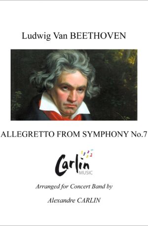 Beethoven – Allegretto from Symphony No.7 for Concert Band