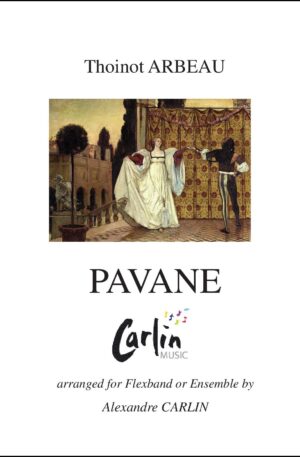 Arbeau – Pavane for Flexible Band or Ensemble