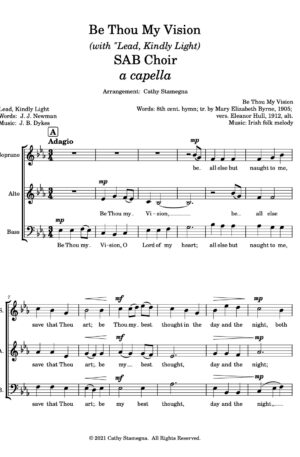 Be Thou My Vision (with “Lead, Kindly Light”) (SAB, SSA Choir – a capella)