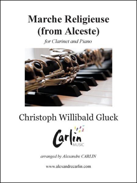 Gluck - Marche religieuse d'Alceste for Clarinet and Piano