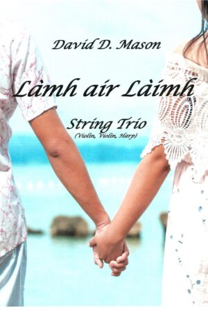 Làmh air Làimh (Hand in Hand) – String Trio