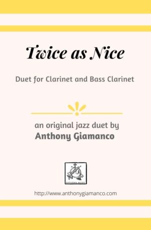 TWICE AS NICE – clarinet/bass clarinet duet