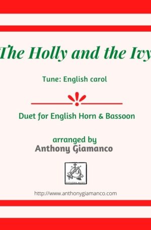 Holly and the Ivy – English Horn/Bassoon duet