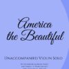 America the Beautiful - Unaccompanied Violin Solo webcover
