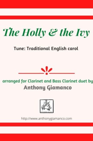 Holly and the Ivy – Clarinet Duet (B-flat clarinet, bass clarinet)