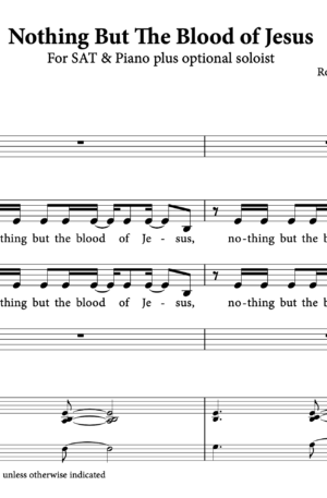 Nothing But The Blood of Jesus (Simplified) – Gospel choir (SAT)
