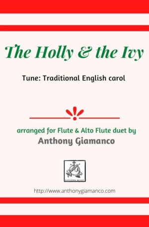 THE HOLLY AND THE IVY – flute/alto flute duet