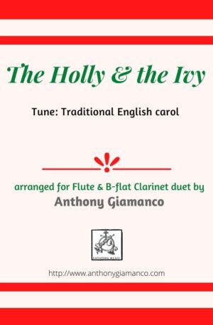 Holly and the Ivy – Duet for Flute and Clarinet
