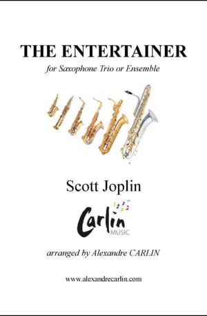 Joplin – The Entertainer for Saxophone Trio or ensemble