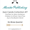 Jazz Carols Collection for Brass Quartet - Set Seven