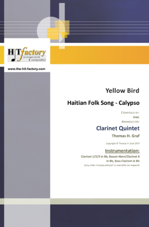 Yellow Bird – Haitian Folk Song – Calypso – Clarinet Quintet
