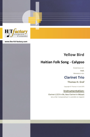 Yellow Bird – Haitian Folk Song – Calypso – Clarinet Trio