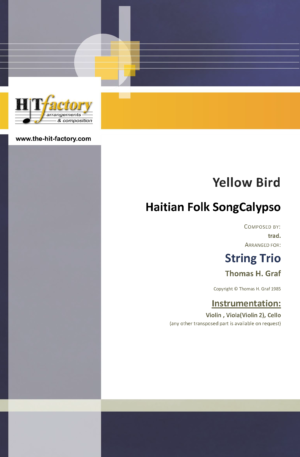 Yellow Bird – Haitian Folk Song – Calypso – String Trio