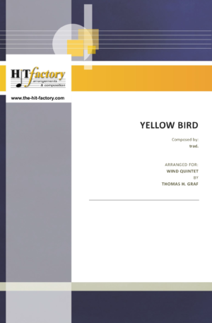 Yellow Bird – Haitian Folk Song – Calypso – Wind Quintet