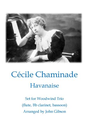 Cecile Chaminade Havanaise (Tango) for woodwind trio