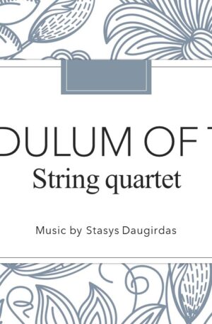 Pendulum of time (string quartet)