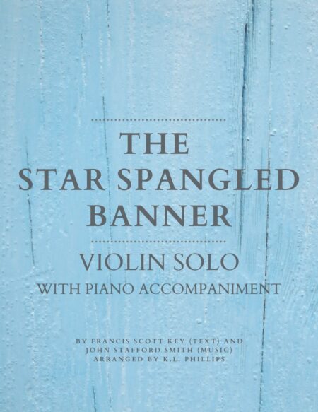 The Star Spangled Banner - Violin Solo with Piano Accompaniment web cover