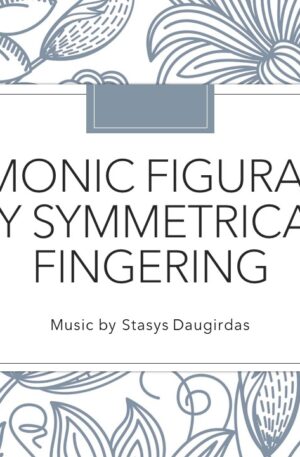 Harmonic figuration by symmetrical fingering