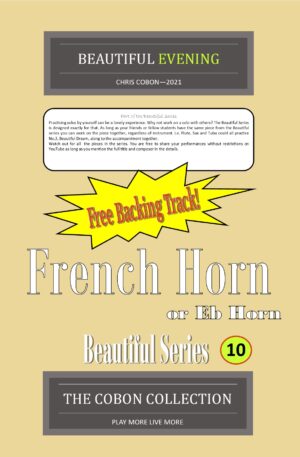 No.10 Beautiful Evening (French Horn or Eb Horn)