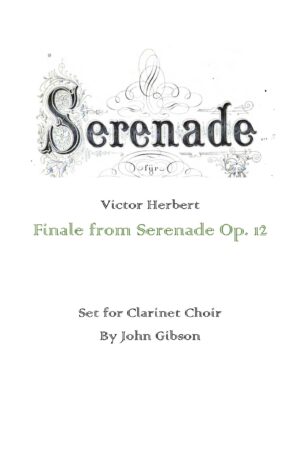 Finale from Serenade set for Clarinet Choir