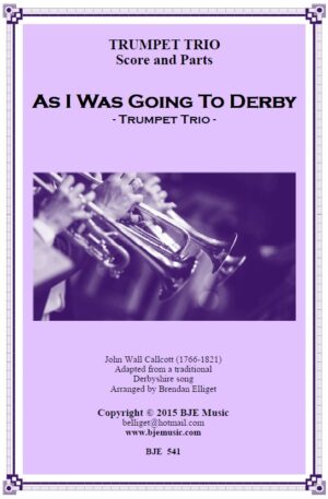 As I Was Going to Derby – Trumpet Trio
