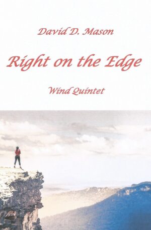 Right on the Edge – Wind Quintet