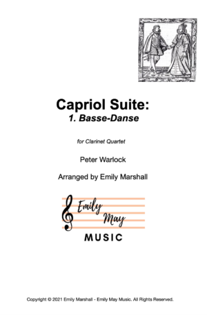 1. Basse-Danse, Capriol Suite – Warlock (for Clarinet Quartet)
