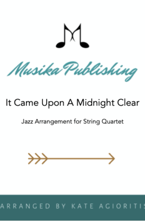 It Came Upon A Midnight Clear - Jazz Carol for String Quartet