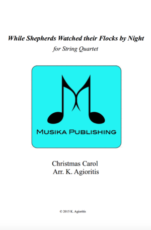 While Shepherds Watched Their Flocks By Night – String Quartet