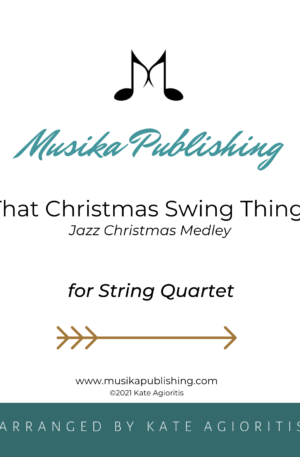 That Christmas Swing Thing – String Quartet