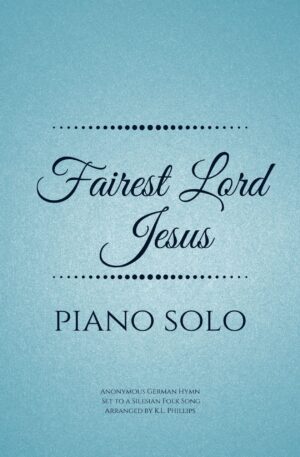 Fairest Lord Jesus - Piano Solo Webcover