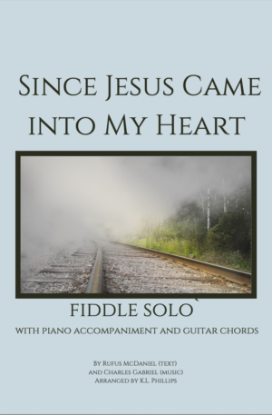 Since Jesus Came Into My Heart – Fiddle Solo