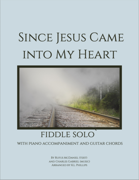 Since Jesus Came Into My Heart - Fiddle Solo