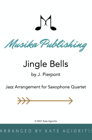Jingle Bells – Jazz Arrangement for Saxophone Quartet