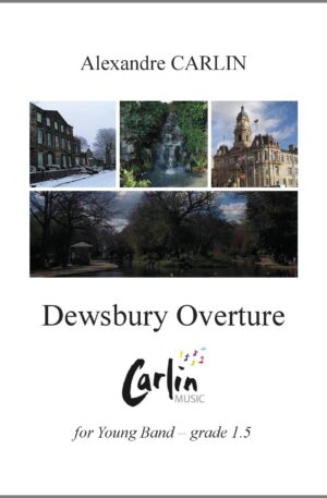Dewsbury Overture for Young Band