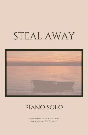 Steal Away - Piano Solo Webcover