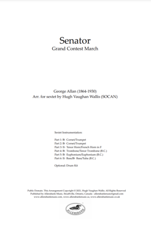 Senator – Grand Contest March by George Allan – arranged for brass sextet