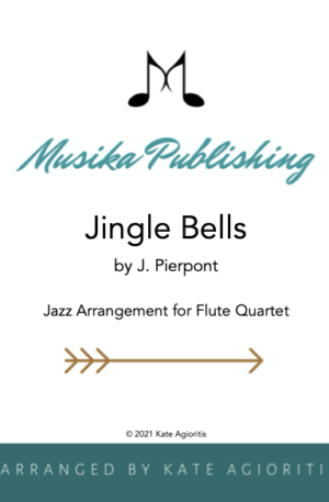 Jingle Bells – Jazz Arrangement for Flute Quartet