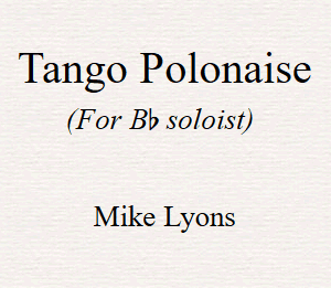 Bb Soloist – Tango Polonaise