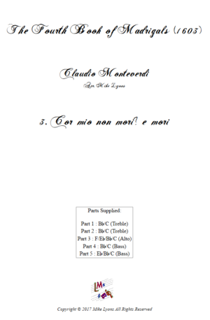 Flexi Quintet – Monteverdi, 4th Book of Madrigals – 03. Cor mio non mori? E mori