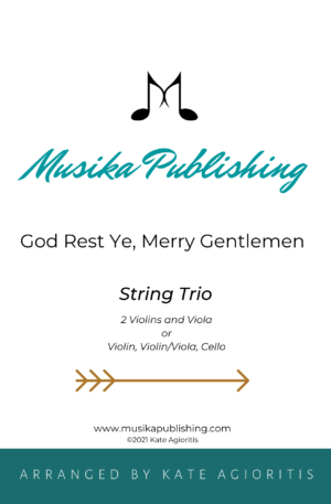 God Rest Ye Merry Gentlemen – String Trio