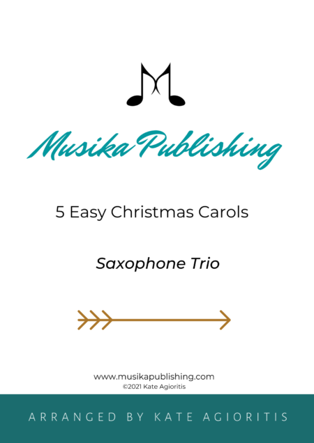 5 Easy Christmas Carols - Saxophone Trio
