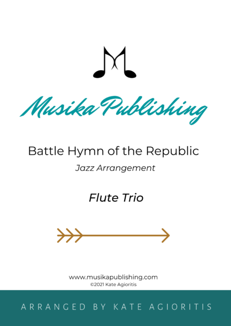 Battle Hymn of the Republic - Jazz Arrangement for Flute Trio