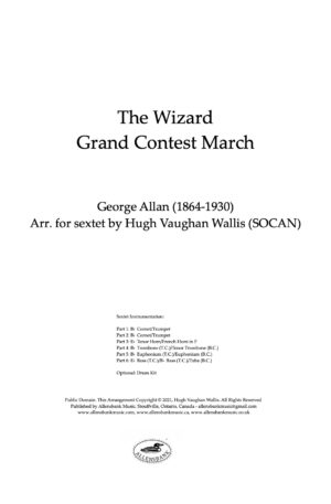 The Wizard – Grand Contest March by George Allan – for Brass Sextet